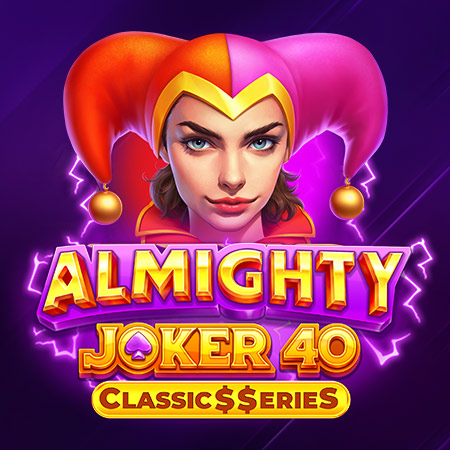 Almighty Joker 40: Classic$$eries Almighty Joker 40: Classic$$eries